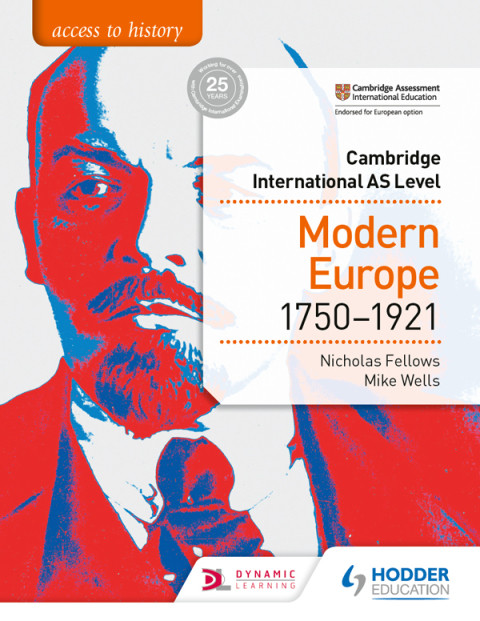 Access To History For Cambridge International As Level Modern Europe 17501921 6th Edition Nicholas Fellows
