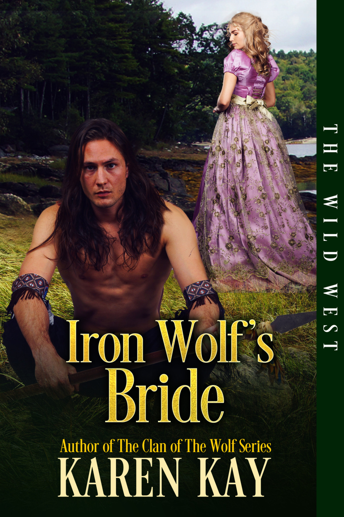 Iron Wolfs Bride Karen Kay
