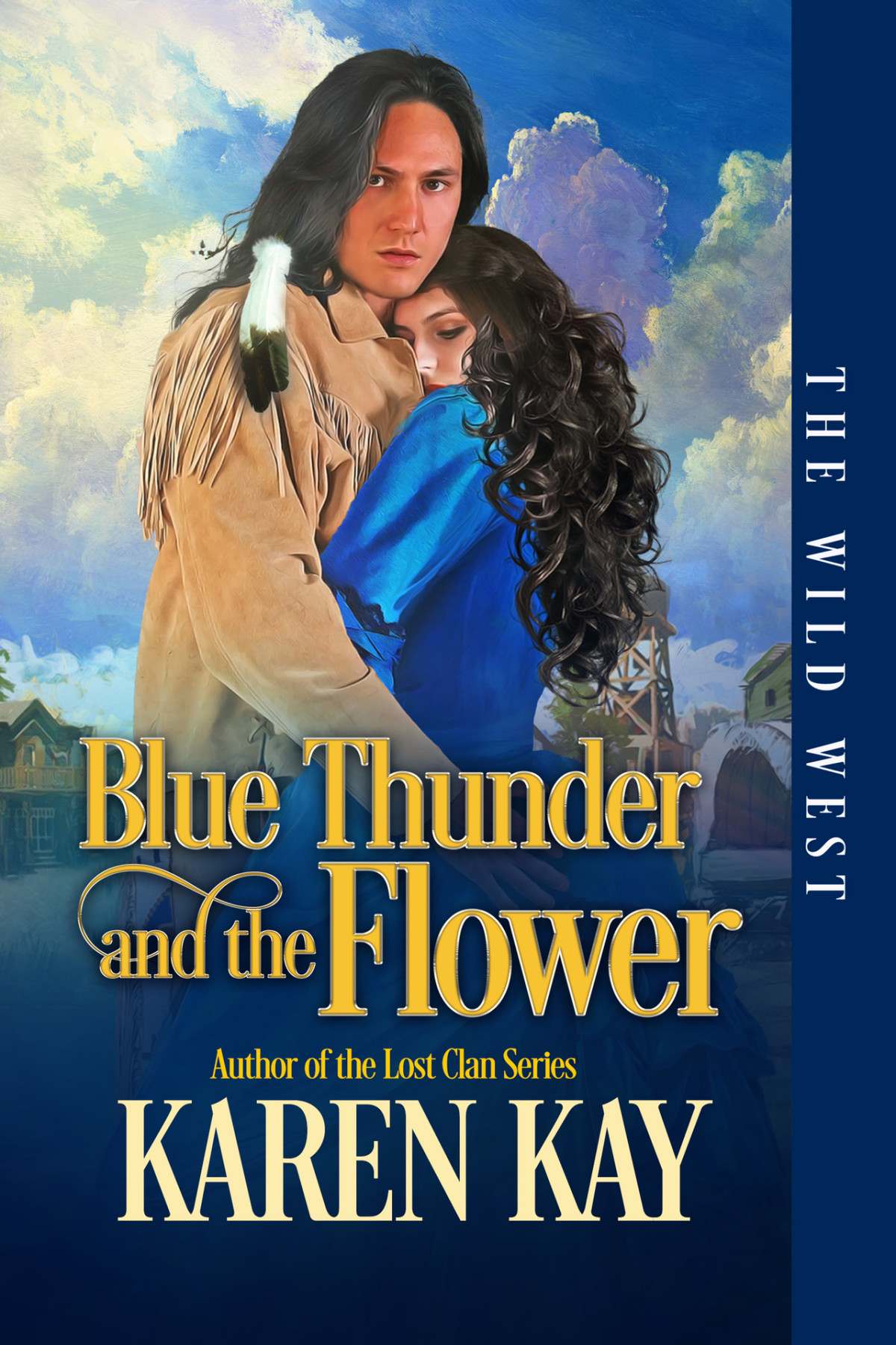 Blue Thunder And The Flower Karen Kay