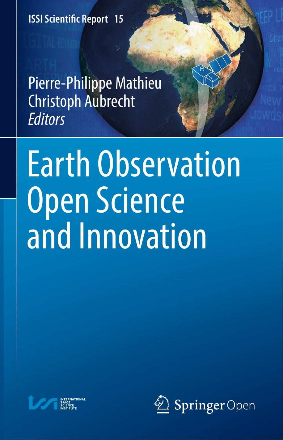 Earth Observation Open Science And Innovation Pierrephilippe Mathieu Christoph Aubrecht