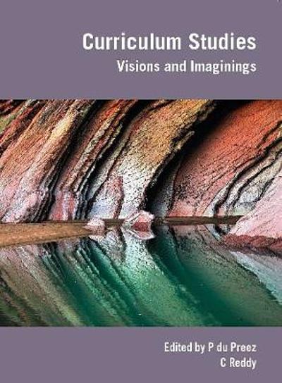 Curriculum Studies Petronella Maria Du Preez Chris Reddy Eds