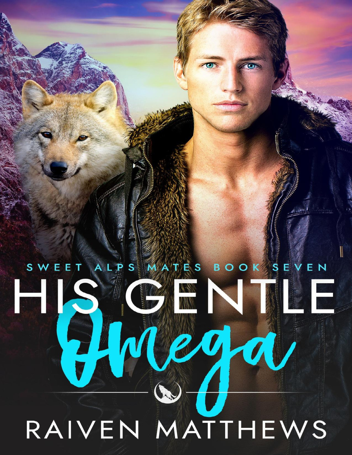 His Gentle Omega Sweet Alps Mates Book 7 Raiven Matthews