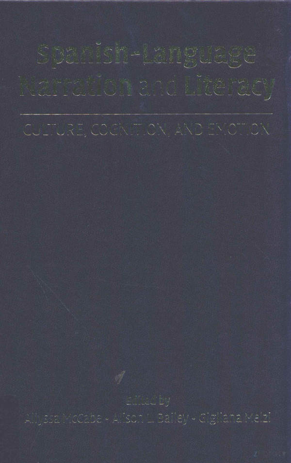 Spanish Language Narration And Literacy 2008th Edition Allyssa Mccabe