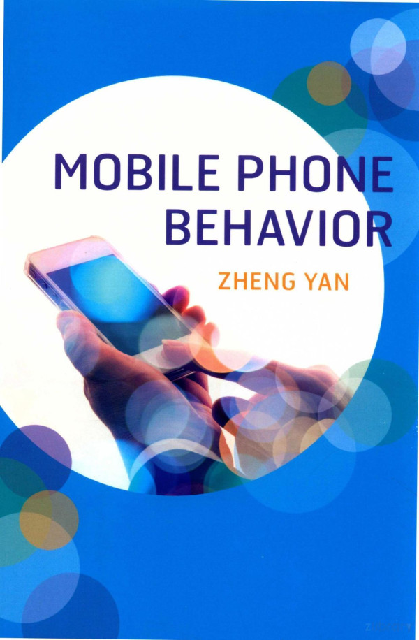 Mobile Phone Behavior 2017th Edition Zheng Yan