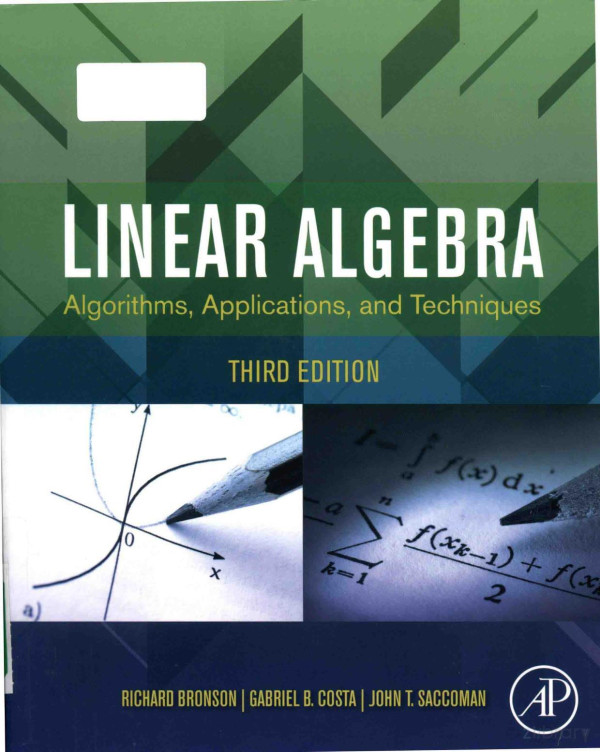 Linear Algebra Algorithms Applications And Techniques Third Edition 2014th Edition Richard Bronson