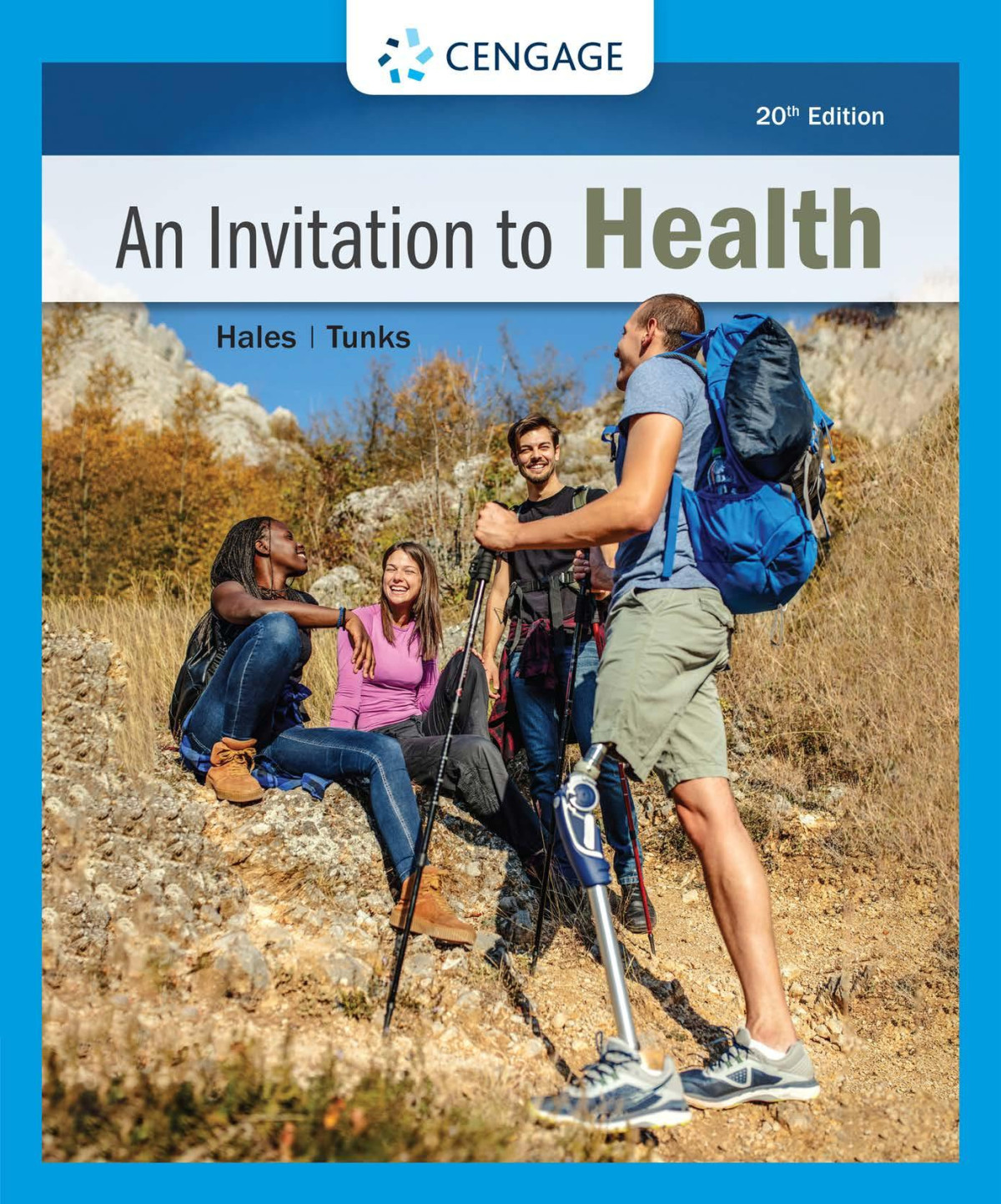 An Invitation To Health 20th Edition 20th Dianne Hales Lisa Tunks