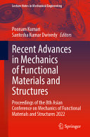 Recent Advances In Mechanics Of Functional Materials And Structures Poonam Kumari