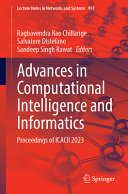 Advances In Computational Intelligence And Informatics Raghavendra Rao Chillarige