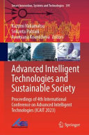 Advanced Intelligent Technologies And Sustainable Society Kazumi Nakamatsu