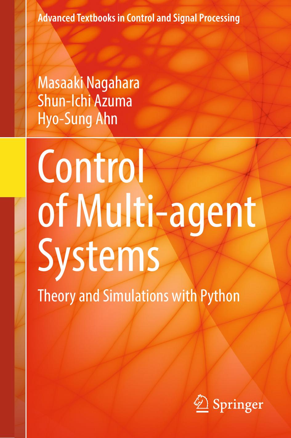 Control Of Multiagent Systems Theory And Simulations With Python Masaaki Nagahara