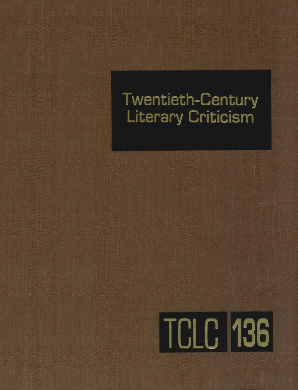 Twentiethcentury Literary Criticism Volume 136 2003th Edition Janet Witalec