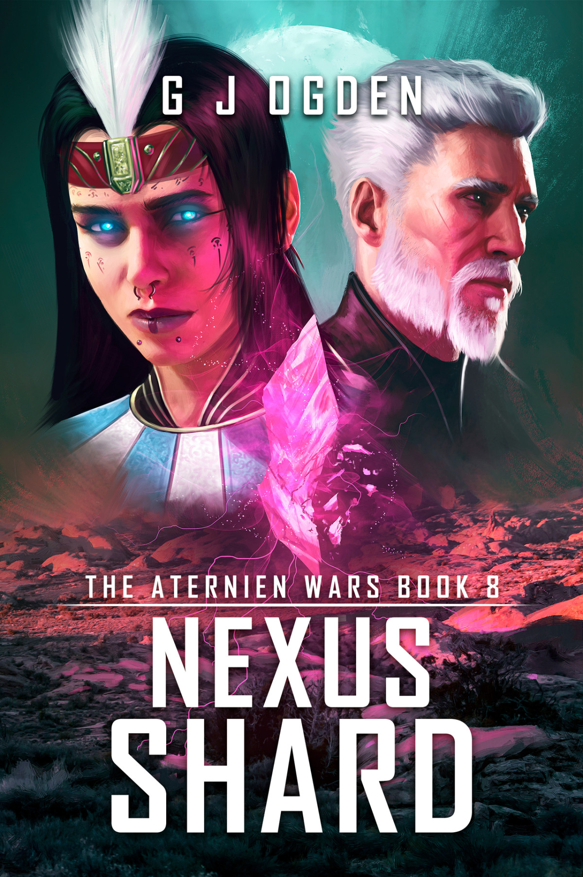 Nexus Shard The Aternien Wars Book 8 G J Ogden