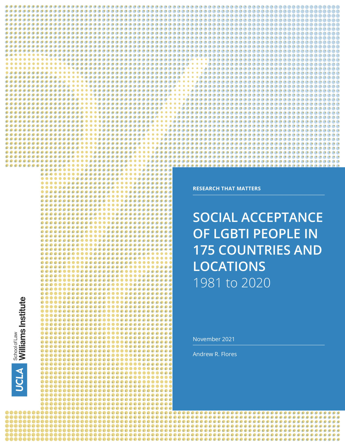 Social Acceptance Of Lgbti People In 175 Countries And Locations 1981 To 2020 Andrew R Flores