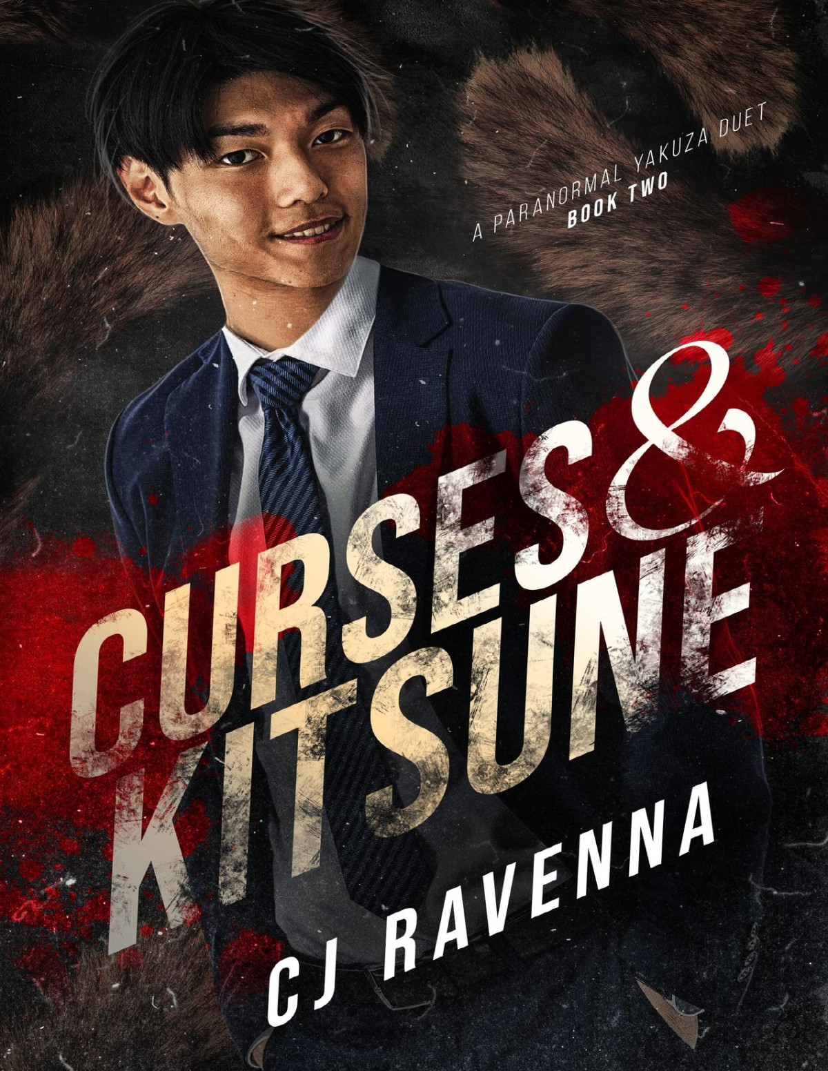 Curses Kitsune A Paranormal Yakuza Duet Book 2 1st Edition Cj Ravenna
