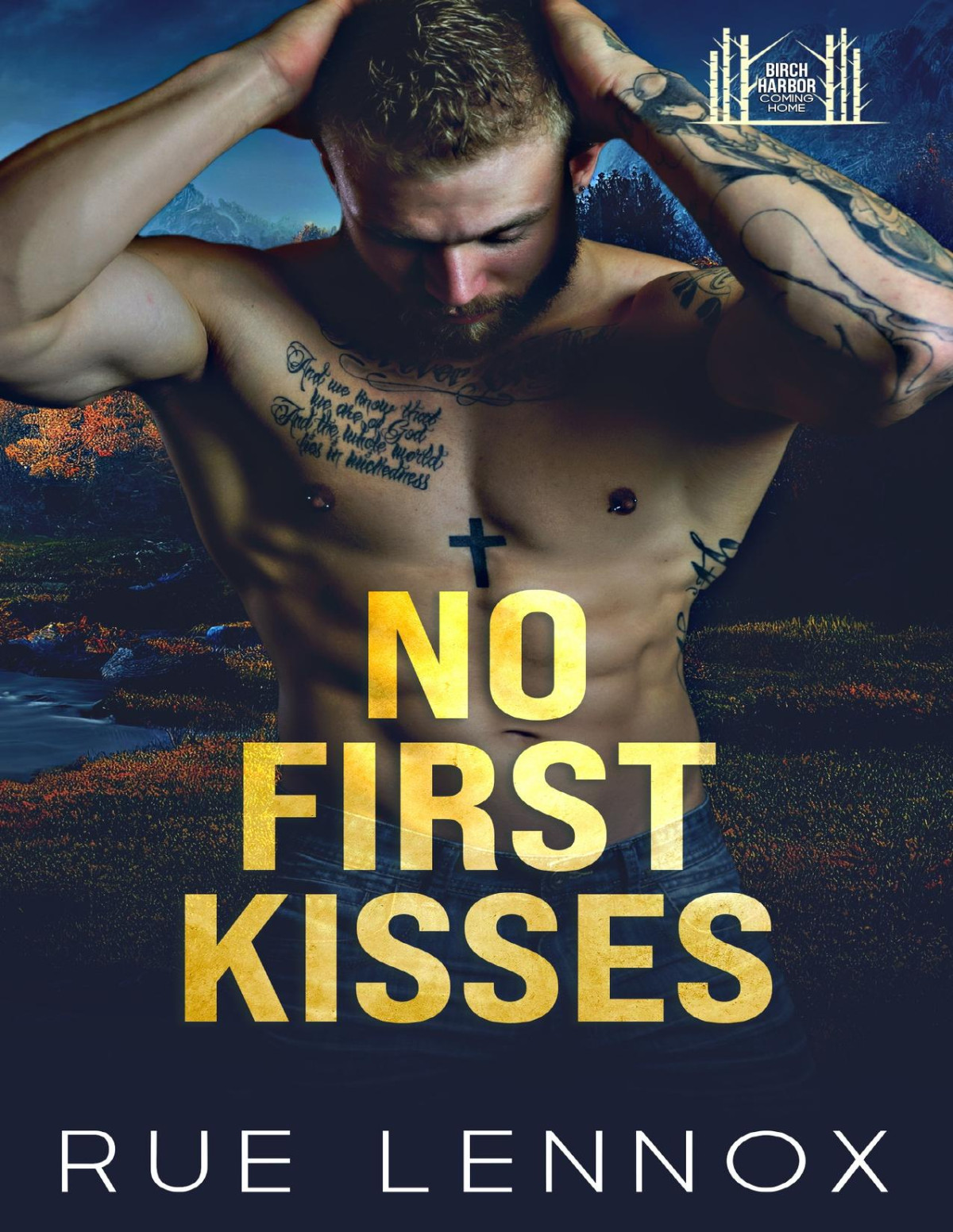 No First Kisses Birch Harbor Coming Home 1st Edition Rue Lennox