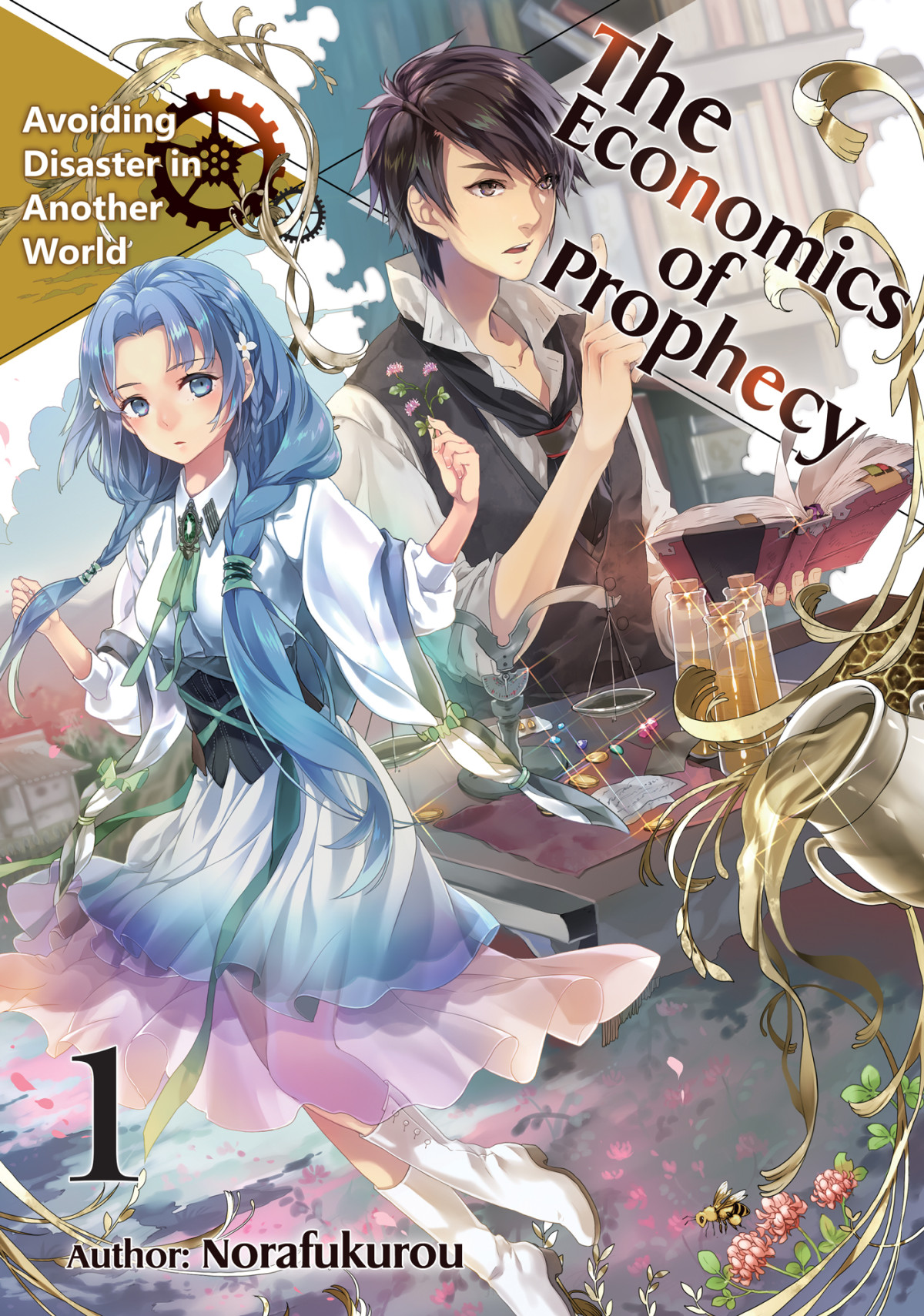 The Economics Of Prophecy Volume 1 Norafukurou