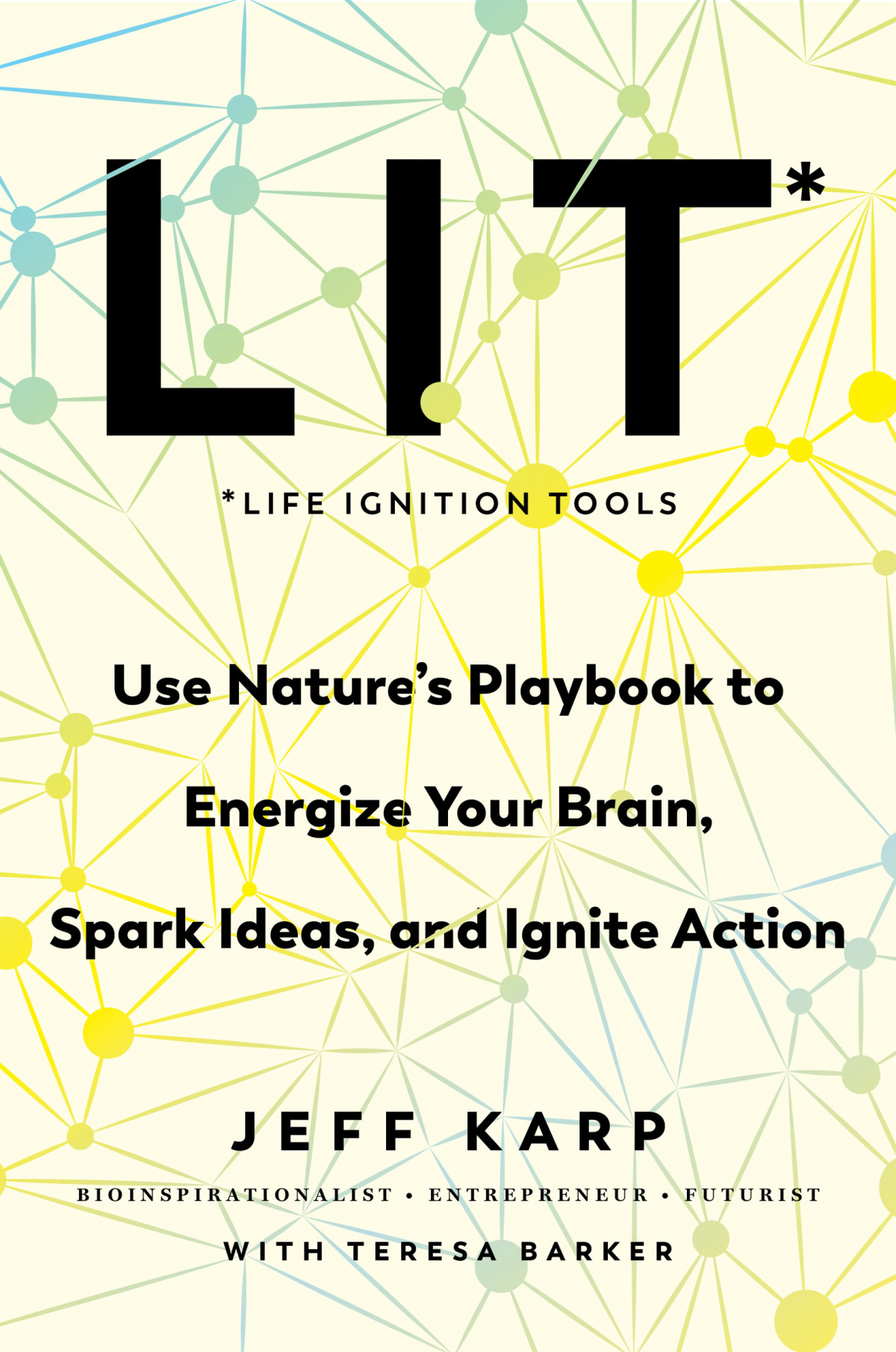Lit Life Ignition Tools Jeff Karp