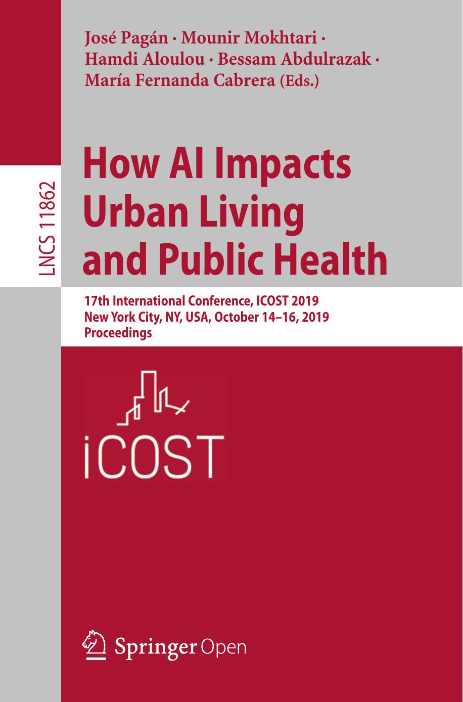 How Ai Impacts Urban Living And Public Health Jos Pagn Mounir Mokhtari Hamdi Aloulou Bessam Abdulrazak Mara Fernanda Cabrera