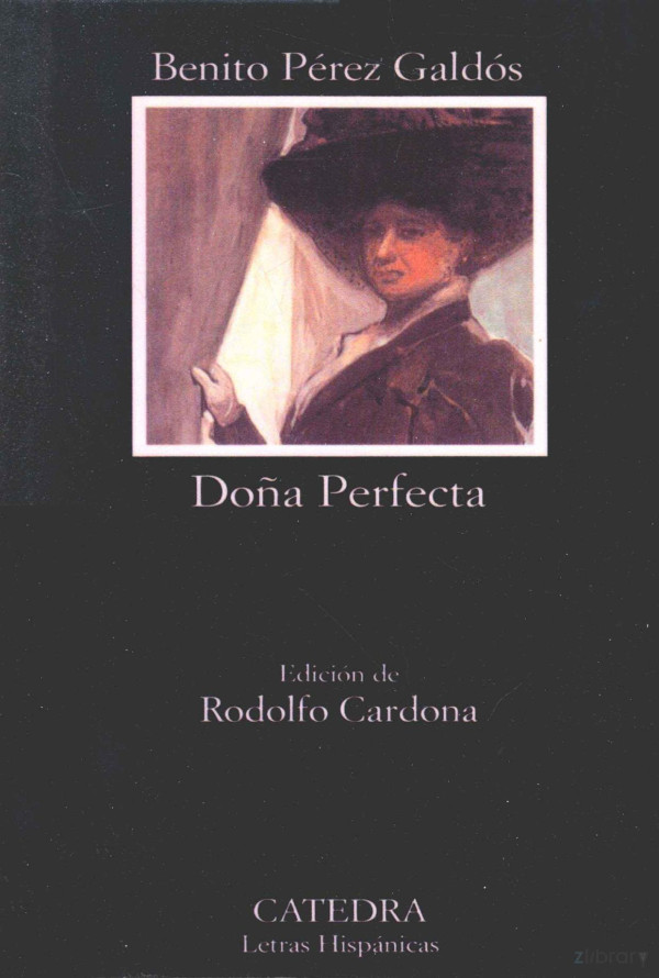 Doa Perfecta Edicin De Rodolfo Cardona 2005th Edition Benito Prez Gakds