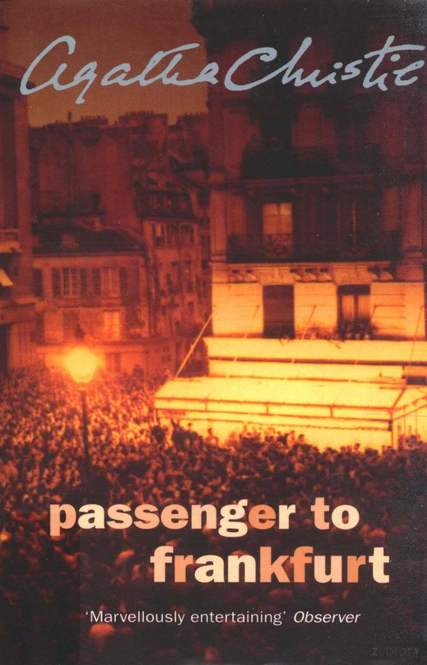 Passenger To Frankfurt 2003th Edition Agatha Christie