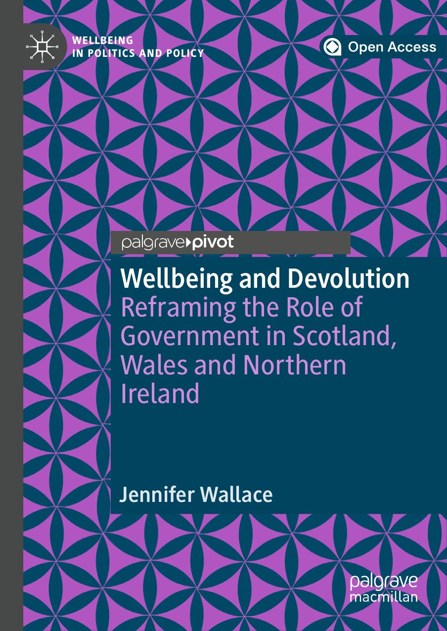 Wellbeing And Devolution Jennifer Wallace
