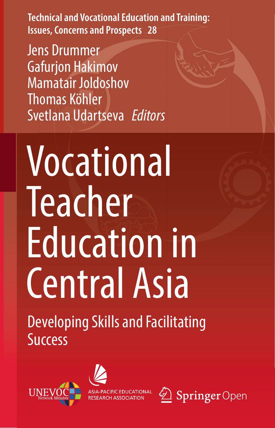 Vocational Teacher Education In Central Asia Jens Drummer Gafurjon Hakimov Mamatair Joldoshov Thomas Khler Svetlana Udartseva