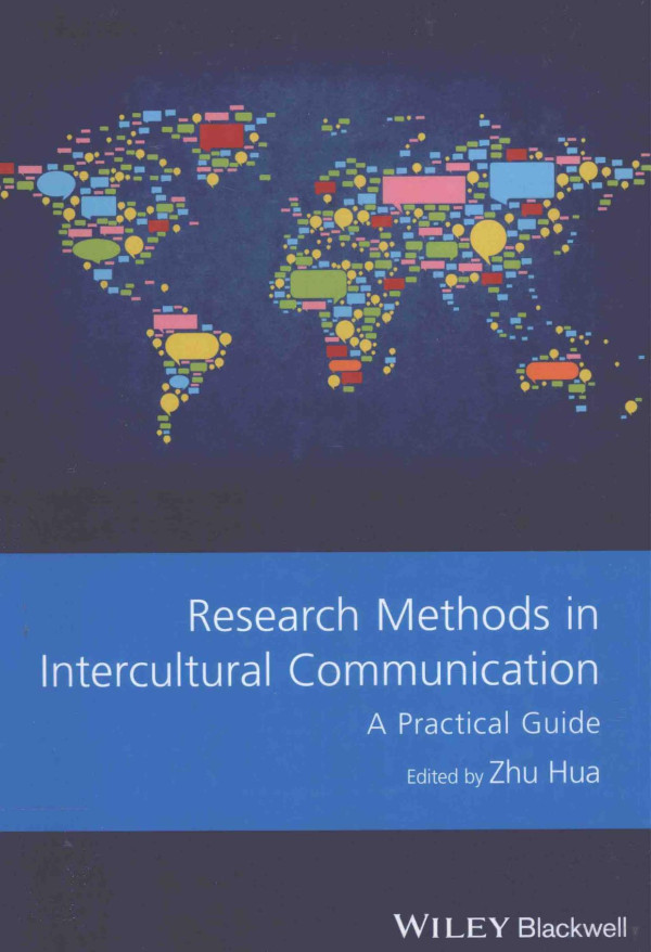 Research Methods In Intercultural Communication A Practical Guide 2016th Edition Zhu Hua