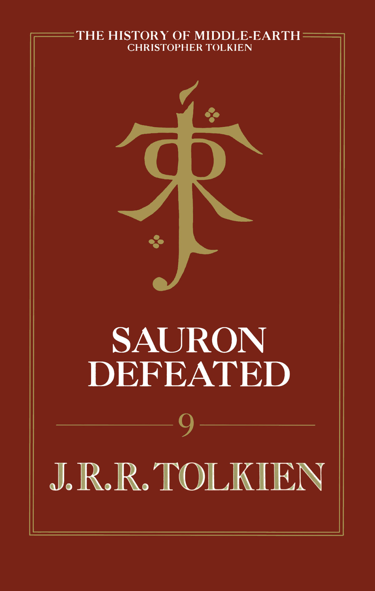 Sauron Defeated The End Of The Third Age Jrr Tolkien