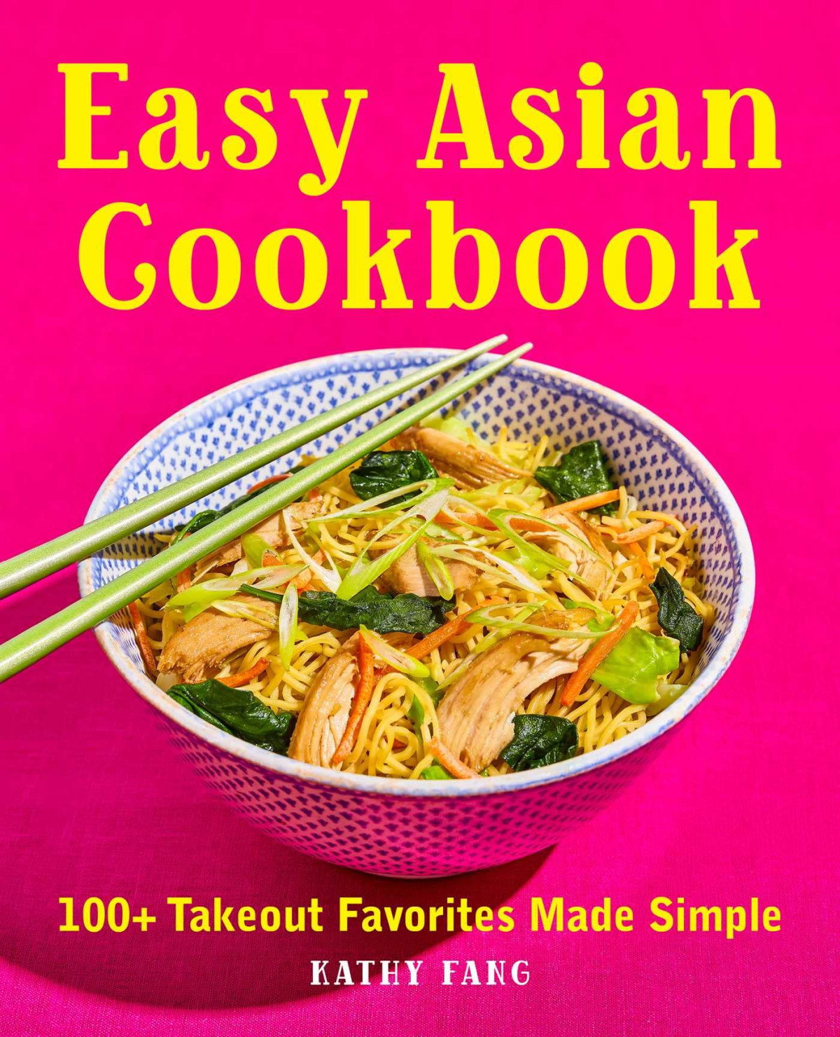 Easy Asian Cookbook Kathy Fang