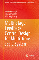Multistage Feedback Control Design For Multitimescale System Ravindra Munje