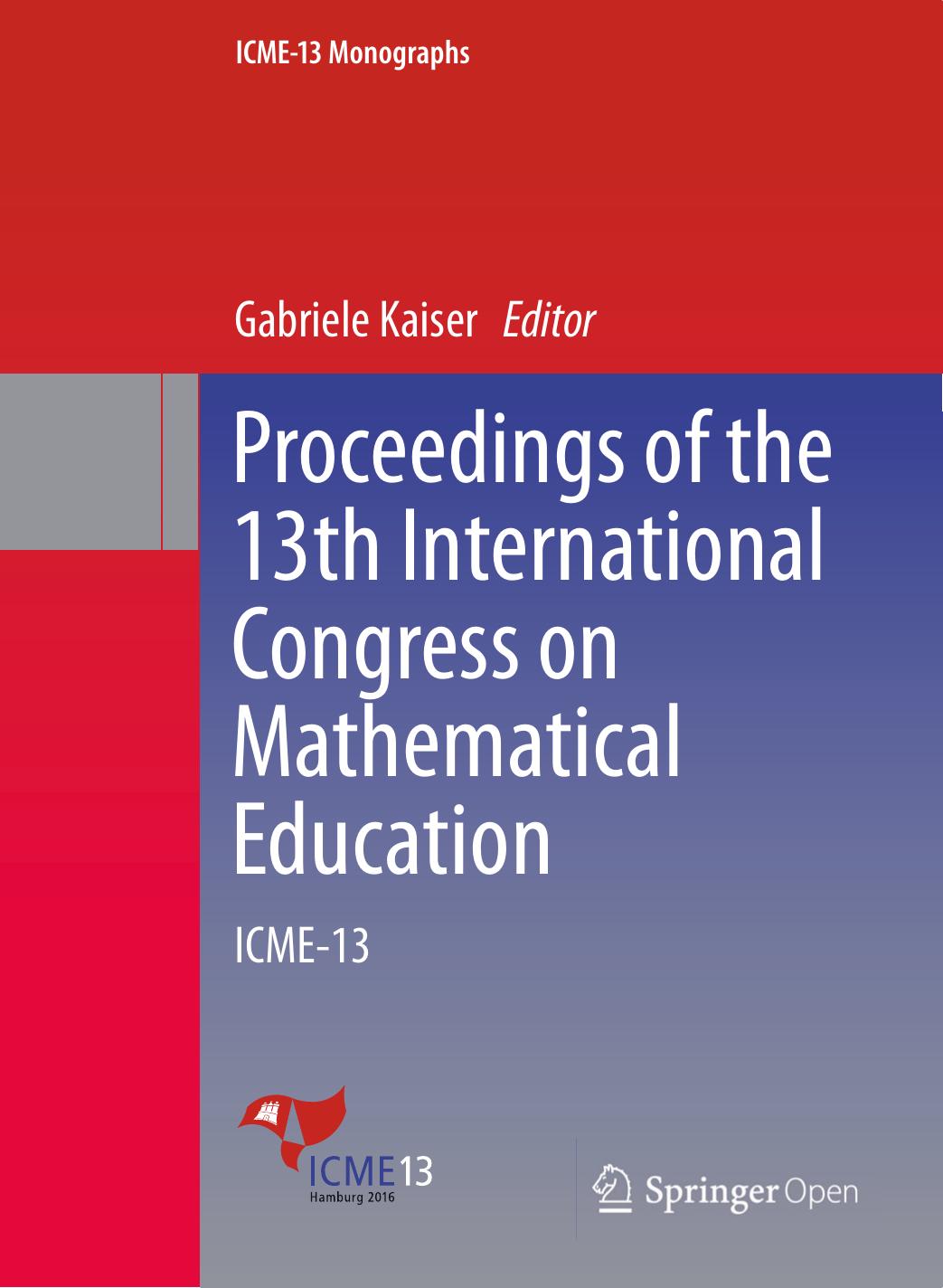 Proceedings Of The 13th International Congress On Mathematical Education Gabriele Kaiser
