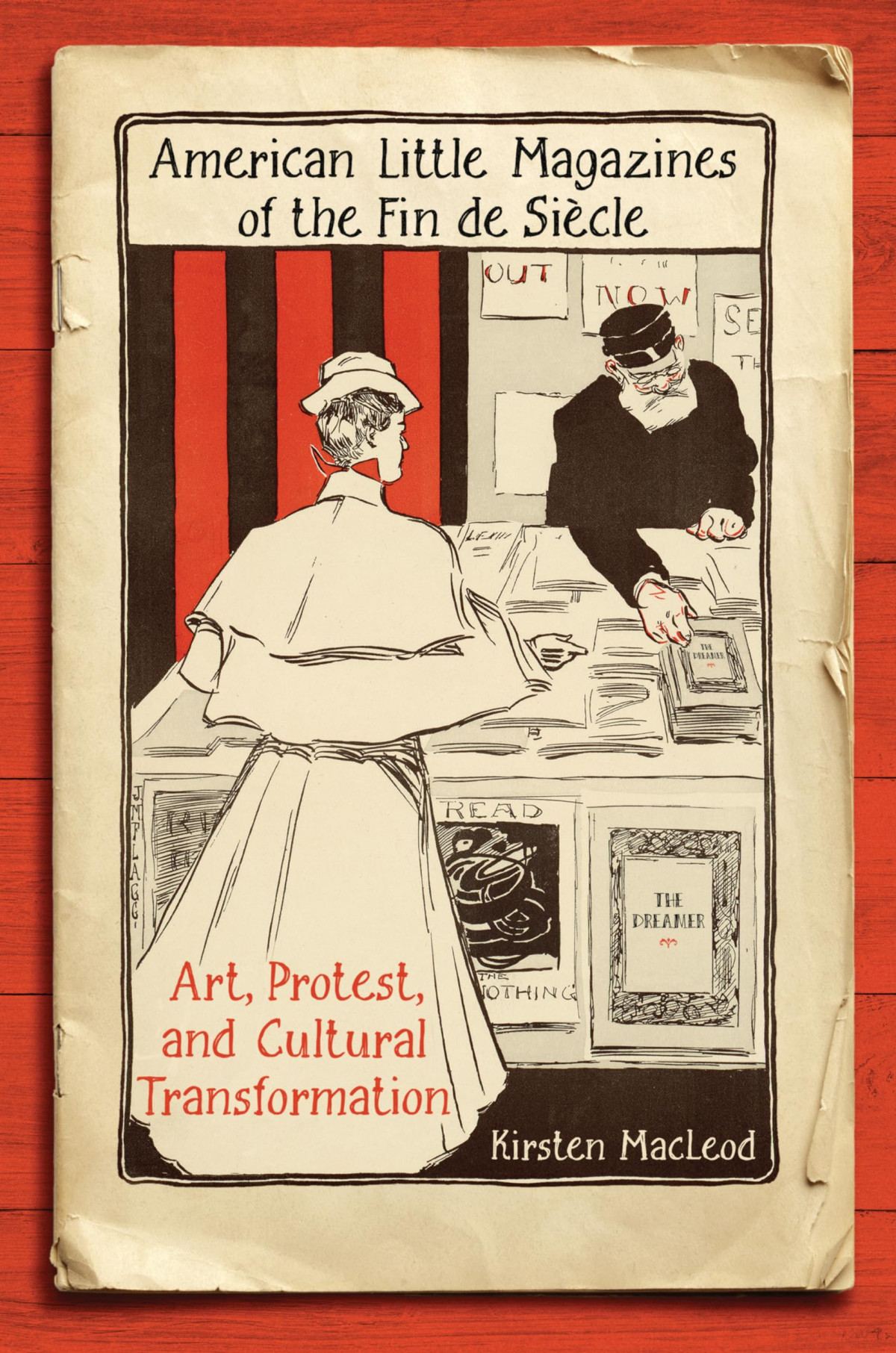 American Little Magazines Of The Fin De Siecle Kirsten Macleod