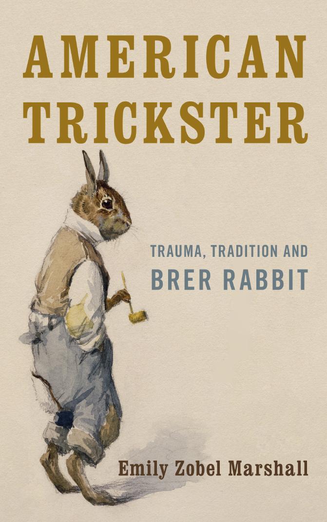 American Trickster Illustrated Emily Zobel Marshall