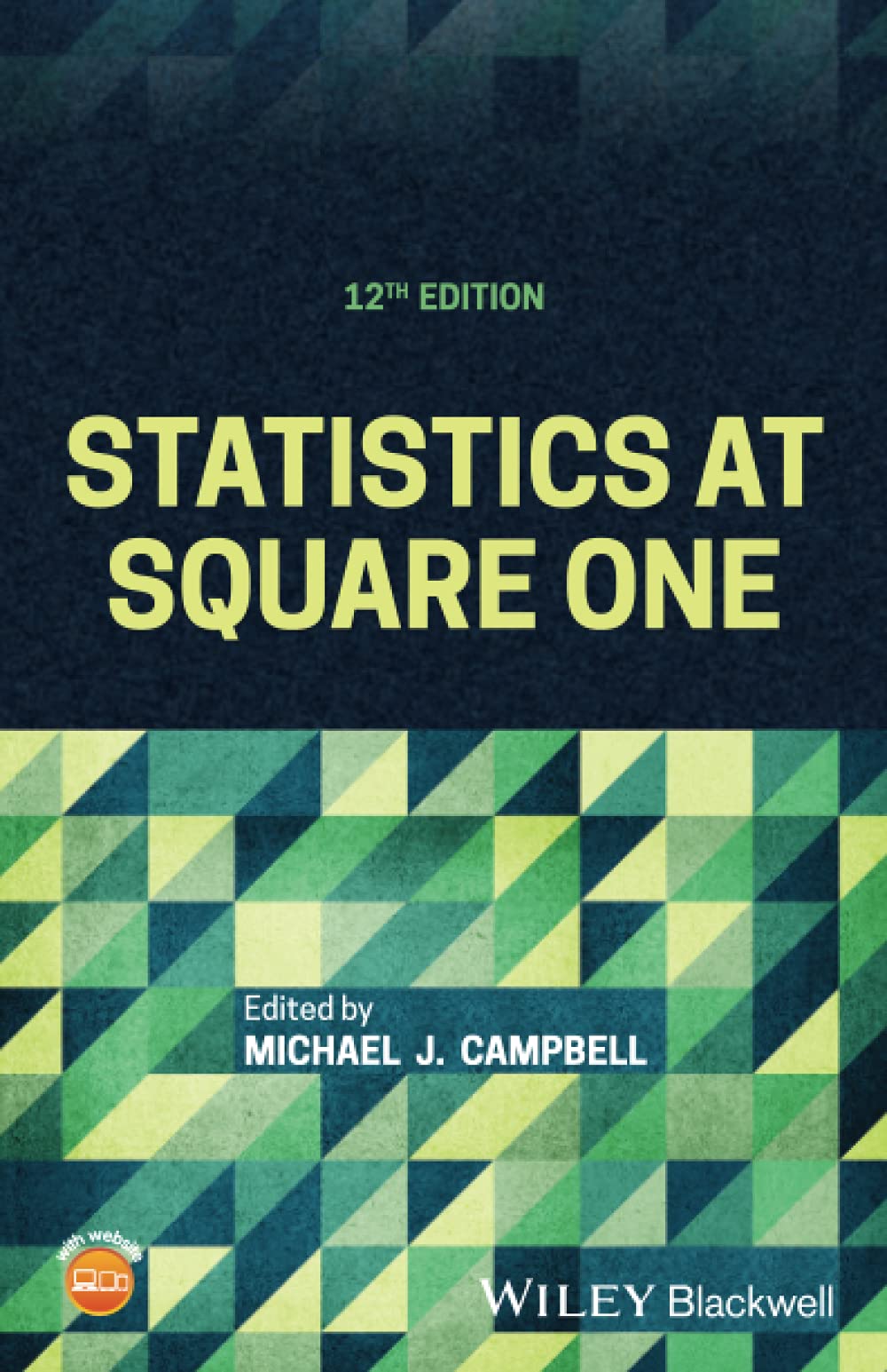 Statistics At Square One 12th Edition Michael J Campbell