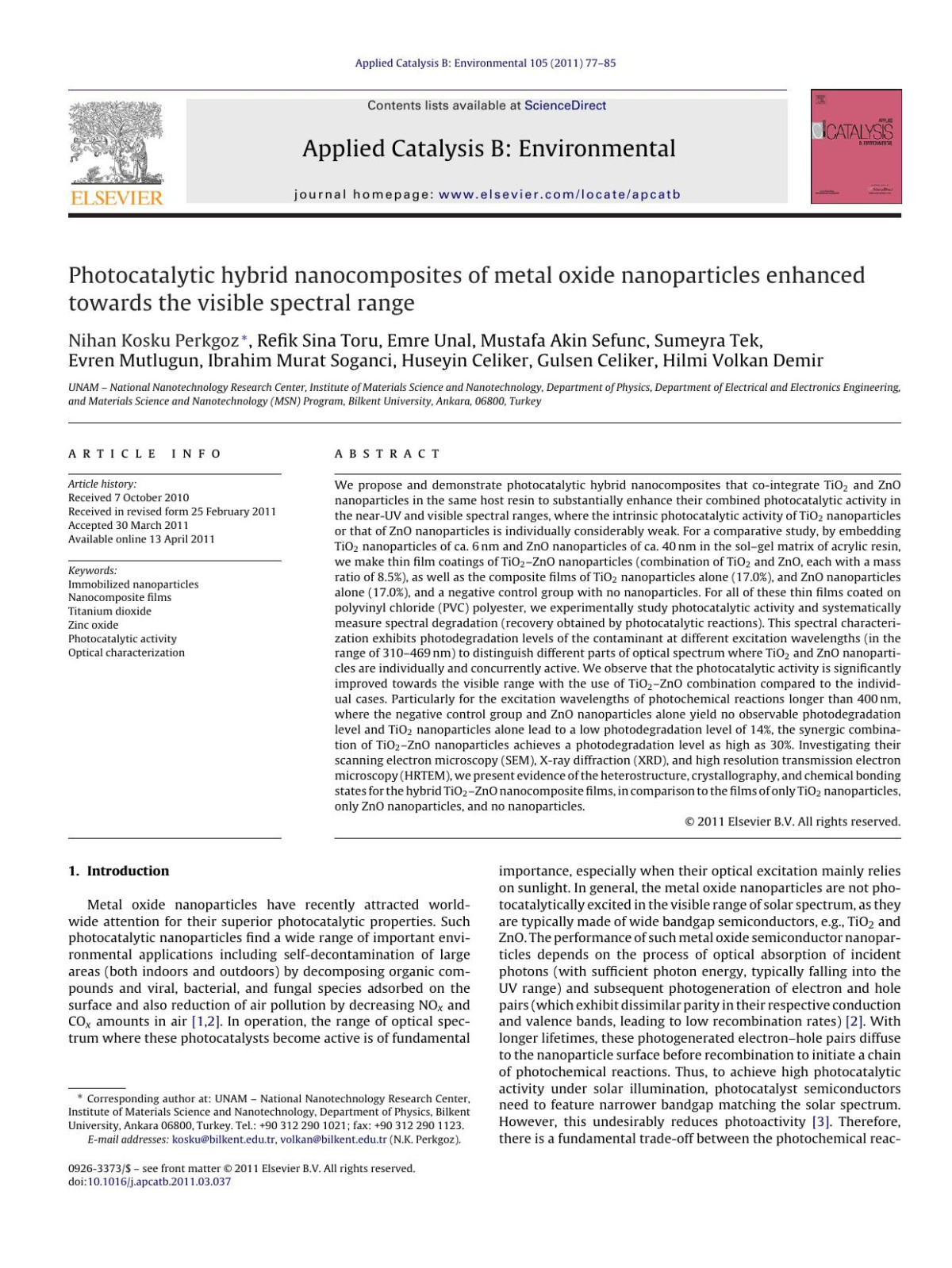 Photocatalytic Hybrid Nanocomposites Of Metal Oxide Nanoparticles Enhanced Towards The Visible Spectral Range Nihan Kosku Perkgoz