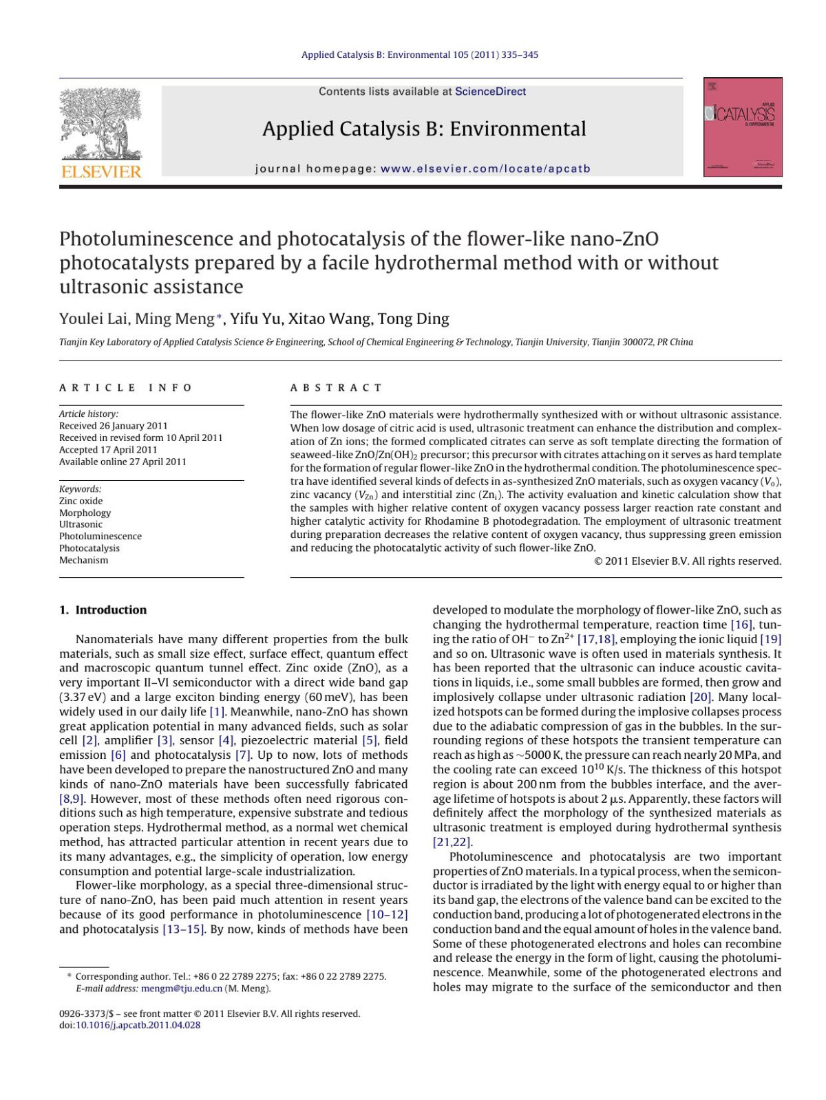 Photoluminescence And Photocatalysis Of The Flowerlike Nanozno Photocatalysts Prepared By A Facile Hydrothermal Method With Or Without Ultrasonic Assistance Youlei Lai