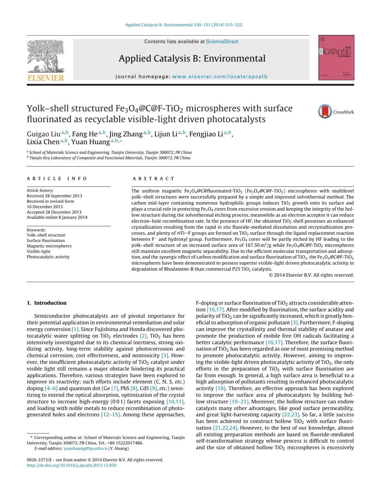 Yolkshell Structured Fe3o4cftio2 Microspheres With Surface Fluorinated As Recyclable Visiblelight Driven Photocatalysts Guigao Liu