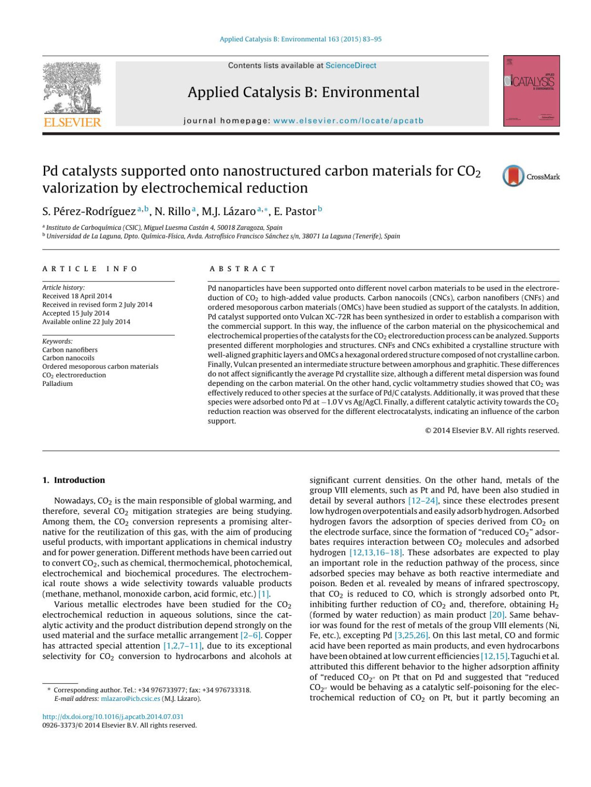 Pd Catalysts Supported Onto Nanostructured Carbon Materials For Co2 Valorization By Electrochemical Reduction S Prezrodrguez N Rillo Mj Lzaro E Pastor