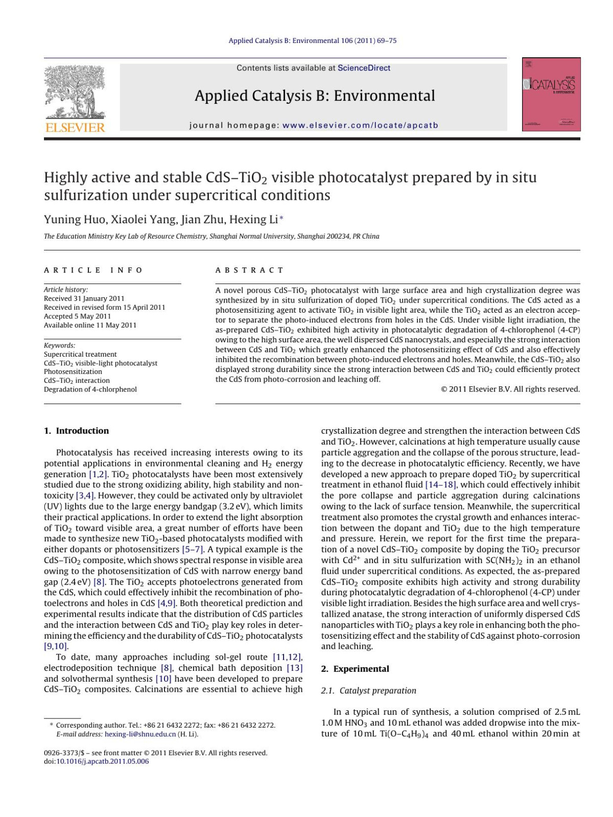 Highly Active And Stable Cdstio2 Visible Photocatalyst Prepared By In Situ Sulfurization Under Supercritical Conditions Yuning Huo