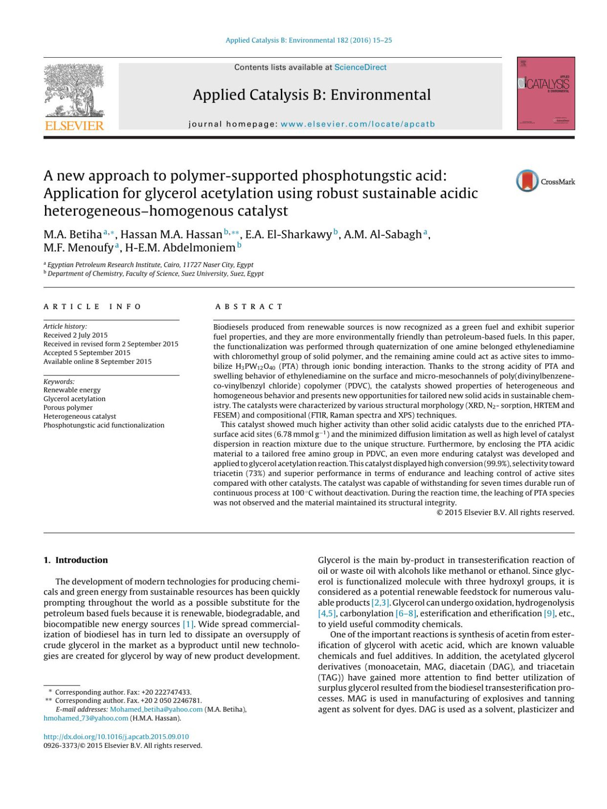 A New Approach To Polymersupported Phosphotungstic Acid Application For Glycerol Acetylation Using Robust Sustainable Acidic Heterogeneoushomogenous Catalyst Ma Betiha Hassan Ma Hassan Ea Elsharkawy Am Alsabagh Mf Menoufy Hem Abdelmoniem