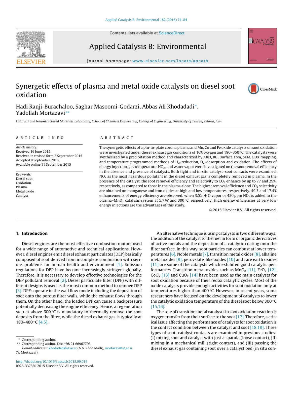 Synergetic Effects Of Plasma And Metal Oxide Catalysts On Diesel Soot Oxidation Hadi Ranjiburachaloo Saghar Masoomigodarzi Abbas Ali Khodadadi Yadollah Mortazavi