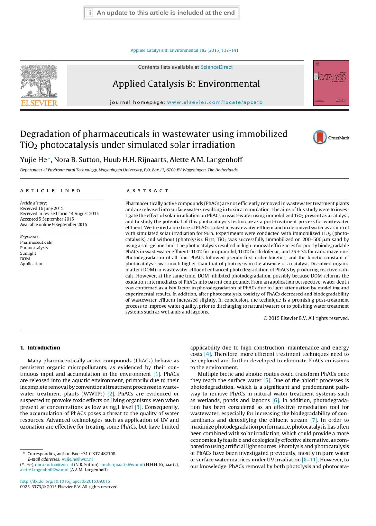 Degradation Of Pharmaceuticals In Wastewater Using Immobilized Tio2 Photocatalysis Under Simulated Solar Irradiation Yujie He Nora B Sutton Huub Hh Rijnaarts Alette Am Langenhoff