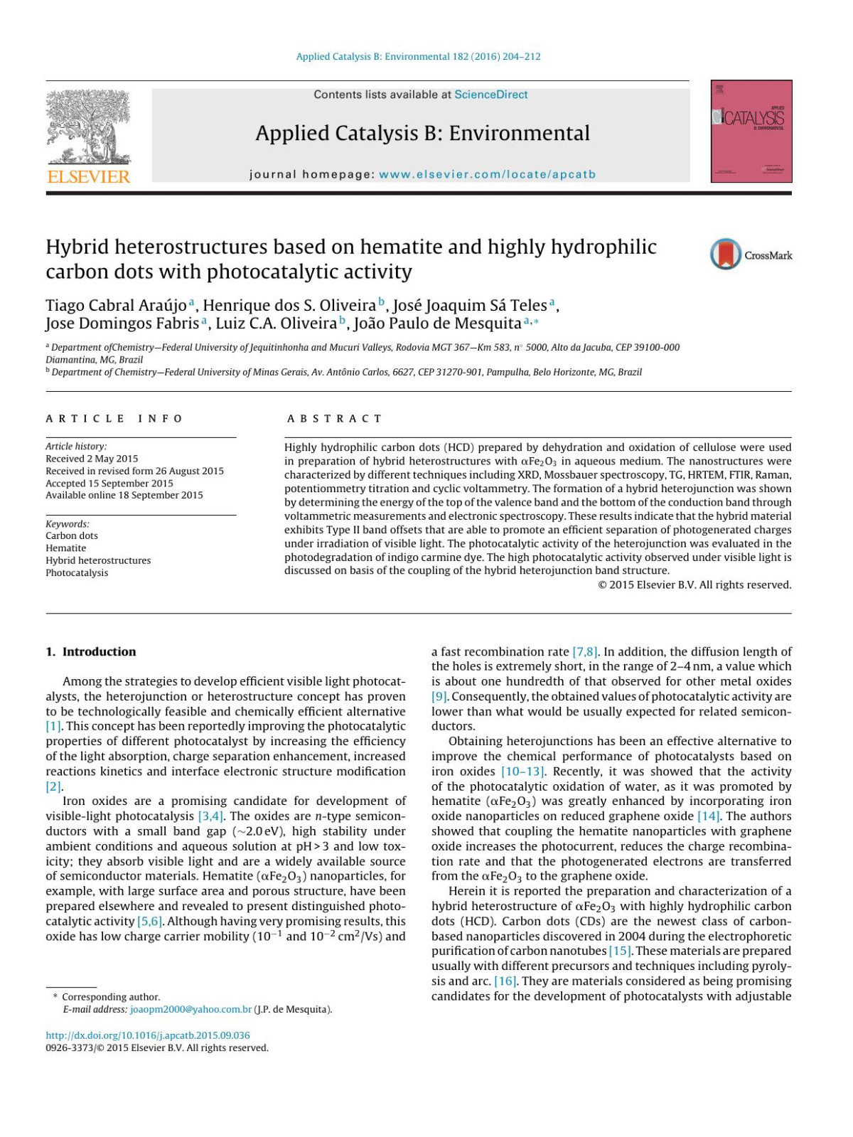 Hybrid Heterostructures Based On Hematite And Highly Hydrophilic Carbon Dots With Photocatalytic Activity Tiago Cabral Arajo Henrique Dos S Oliveira Jos Joaquim S Teles Jose Domingos Fabris Luiz Ca Oliveira Joo Paulo De Mesquita