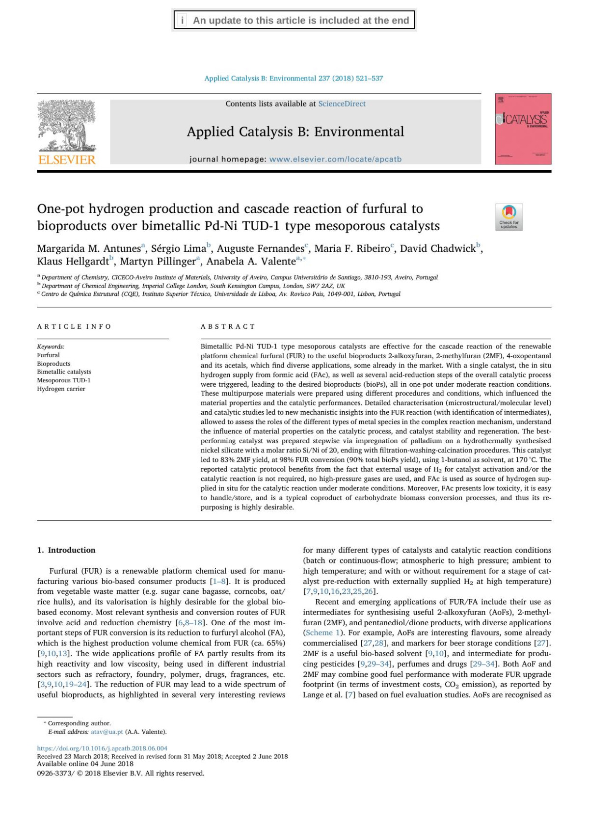 Onepot Hydrogen Production And Cascade Reaction Of Furfural To Bioproducts Over Bimetallic Pdni Tud1 Type Mesoporous Catalysts Margarida M Antunes Srgio Lima Auguste Fernandes Maria F Ribeiro David Chadwick Klaus Hellgardt Martyn Pillinger Anabela A Valente