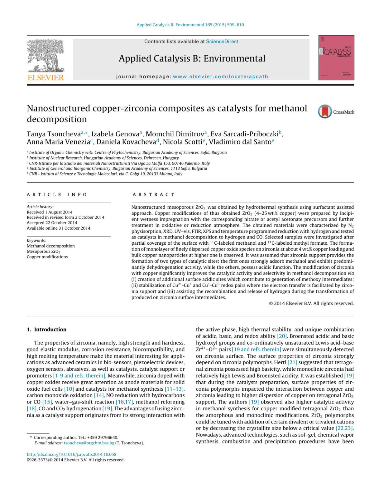 Nanostructured Copperzirconia Composites As Catalysts For Methanol Decomposition Tanya Tsoncheva Izabela Genova Momchil Dimitrov Eva Sarcadipriboczki Anna Maria Venezia Daniela Kovacheva Nicola Scotti Vladimiro Dal Santo