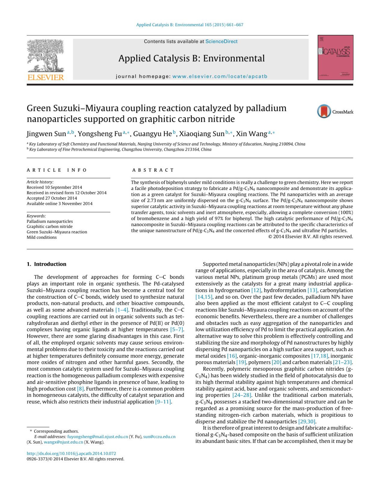 Green Suzukimiyaura Coupling Reaction Catalyzed By Palladium Nanoparticles Supported On Graphitic Carbon Nitride Jingwen Sun Yongsheng Fu Guangyu He Xiaoqiang Sun Xin Wang