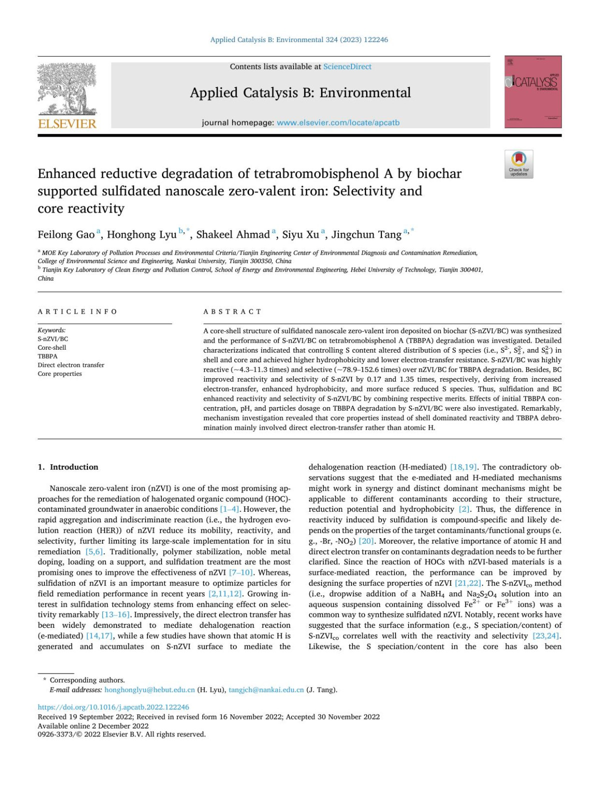 Enhanced Reductive Degradation Of Tetrabromobisphenol A By Biochar Supported Sulfidated Nanoscale Zerovalent Iron Selectivity And Core Reactivity Feilong Gao