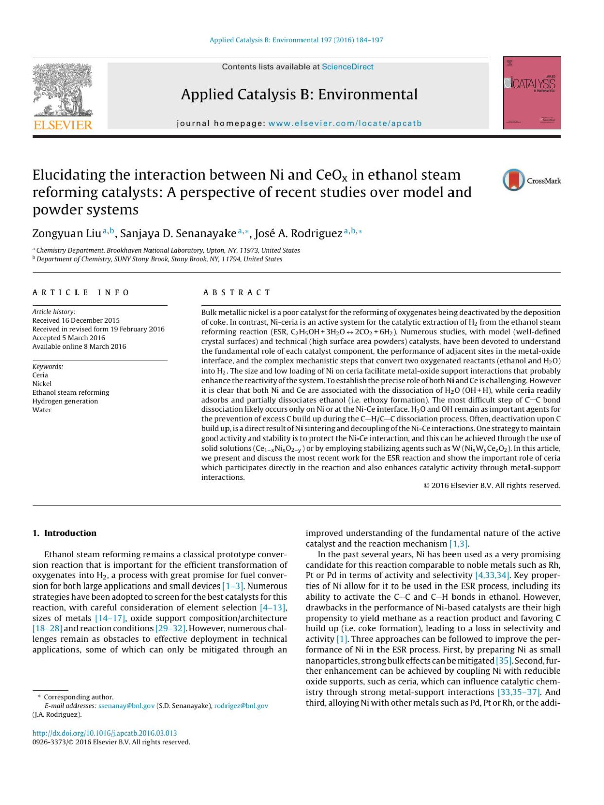 Elucidating The Interaction Between Ni And Ceox In Ethanol Steam Reforming Catalysts A Perspective Of Recent Studies Over Model And Powder Systems Zongyuan Liu Sanjaya D Senanayake Jos A Rodriguez
