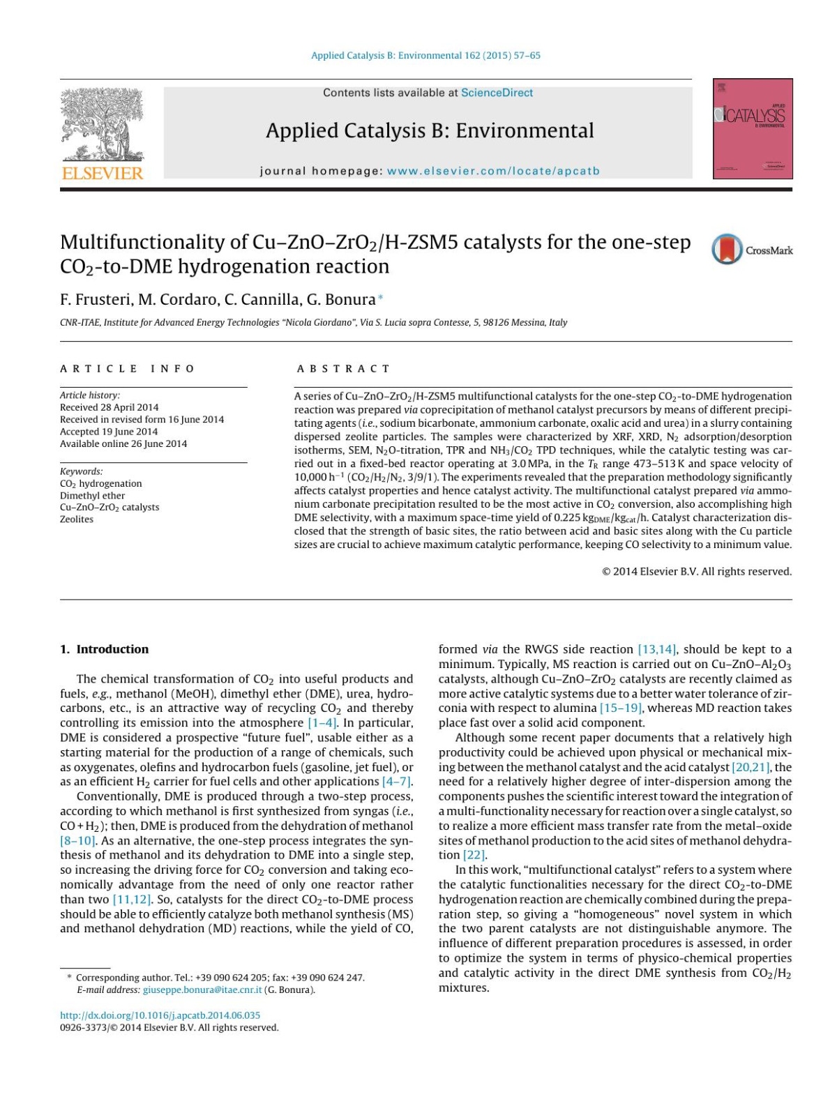 Multifunctionality Of Cuznozro2hzsm5 Catalysts For The Onestep Co2todme Hydrogenation Reaction F Frusteri M Cordaro C Cannilla G Bonura