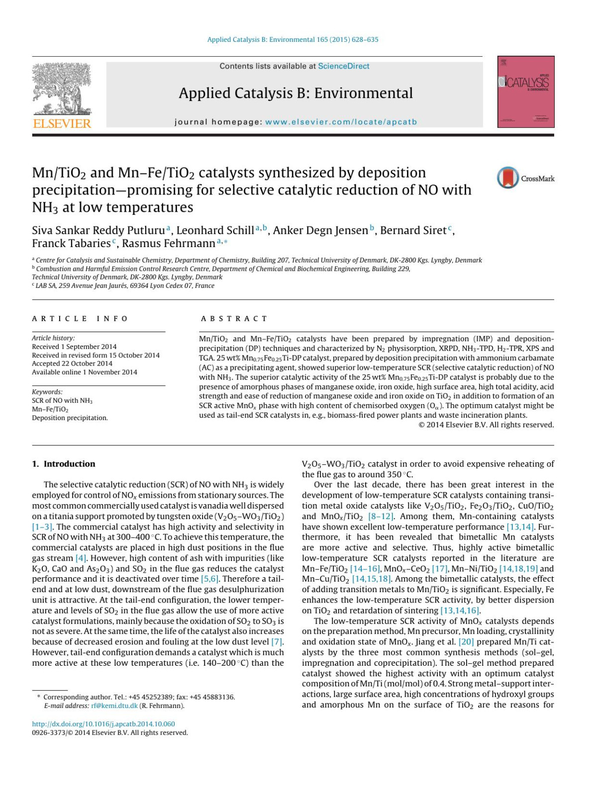 Mntio2 And Mnfetio2 Catalysts Synthesized By Deposition Precipitationpromising For Selective Catalytic Reduction Of No With Nh3 At Low Temperatures Siva Sankar Reddy Putluru Leonhard Schill Anker Degn Jensen Bernard Siret Franck Tabaries Rasmus Fehrmann